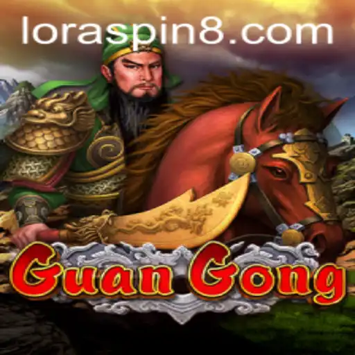 Exploring GuanGong: A Deep Dive into the Game with LORASPIN