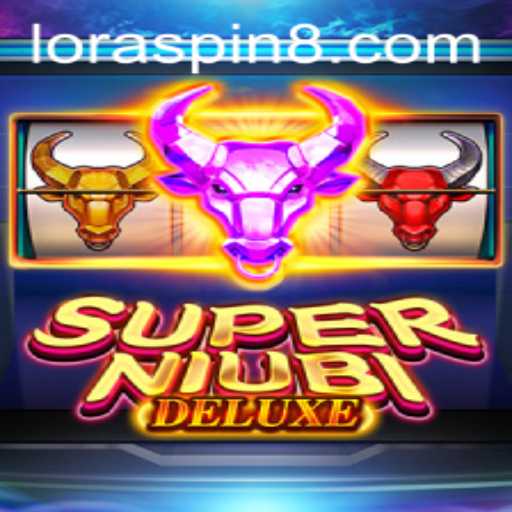 SuperNiubiDeluxe: Unraveling the Excitement and Strategies with the LORASPIN Feature